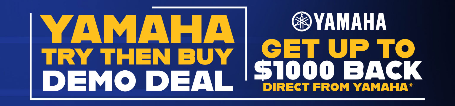 Yamaha Try Then Buy Demo Deal. Get up to $1000 Back direct from Yamaha. See details below.