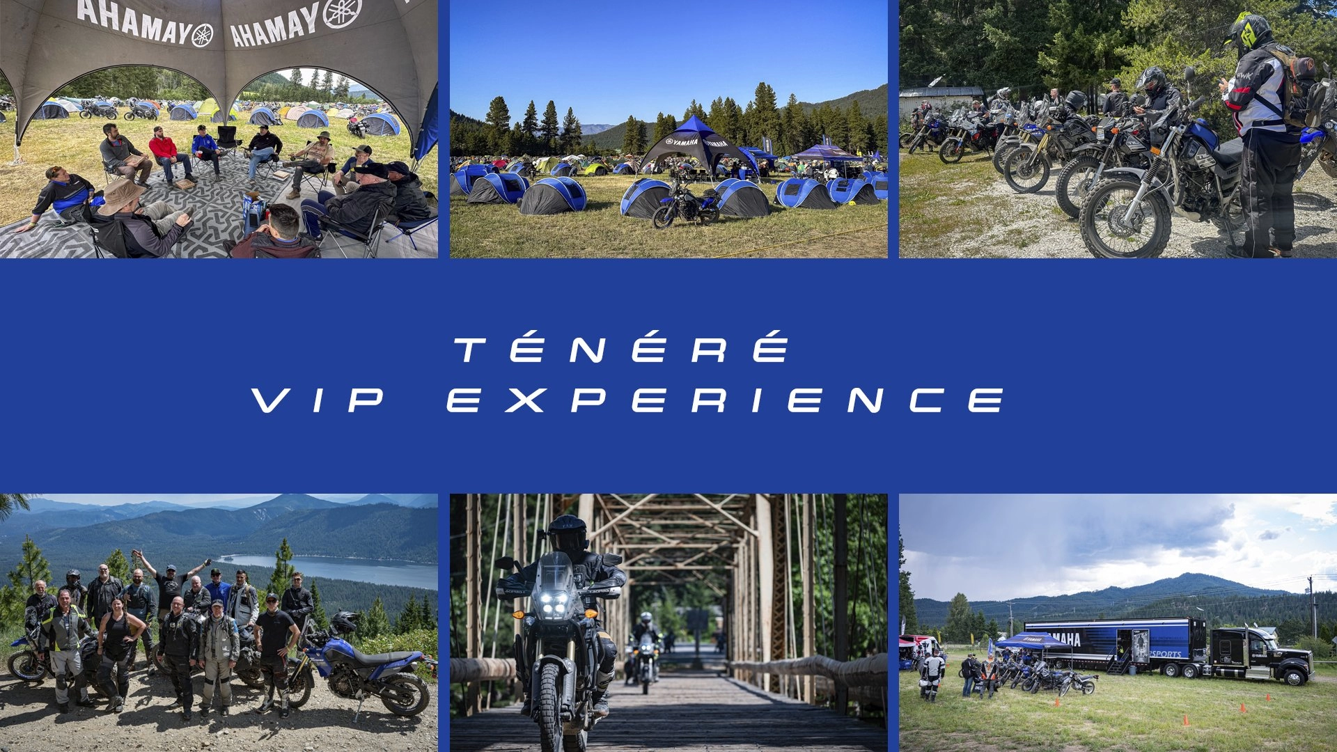 Touratech ADV Rally - Yamaha Tenere VIP Camping Package - A Yamaha Event